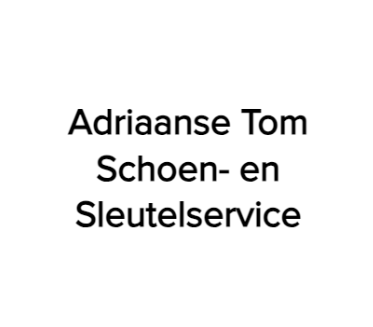 Adreiaanse Tom Schoen en sleutelservice